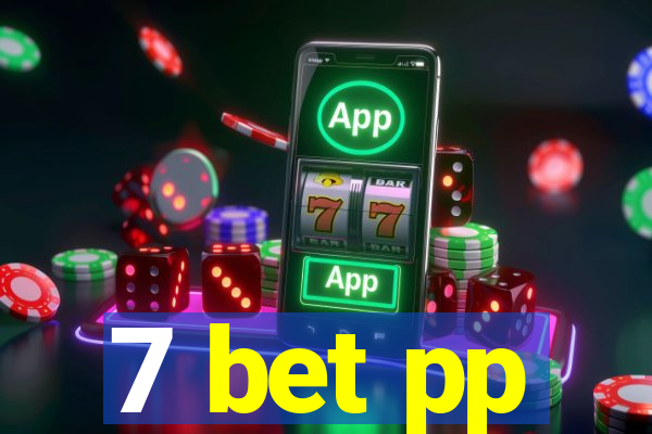 7 bet pp